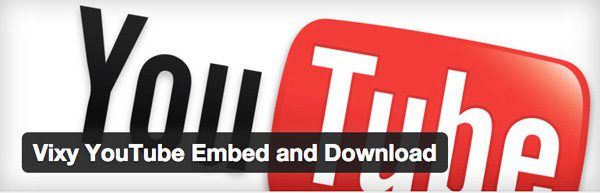 Vixy YouTube Embed plugin