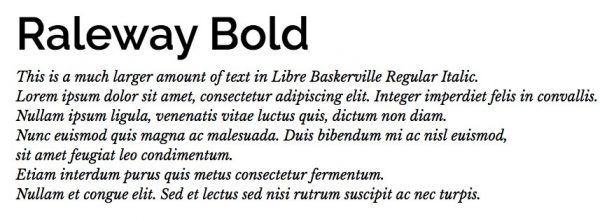 Raleway Bold and Libre Baskerville Regular Italic paired