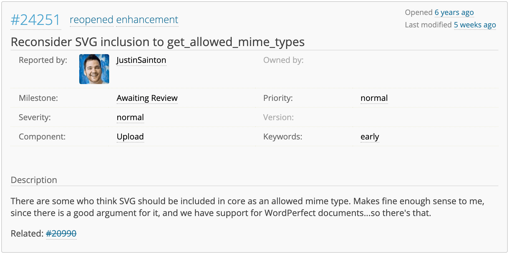 A Trac ticket from six years ago.