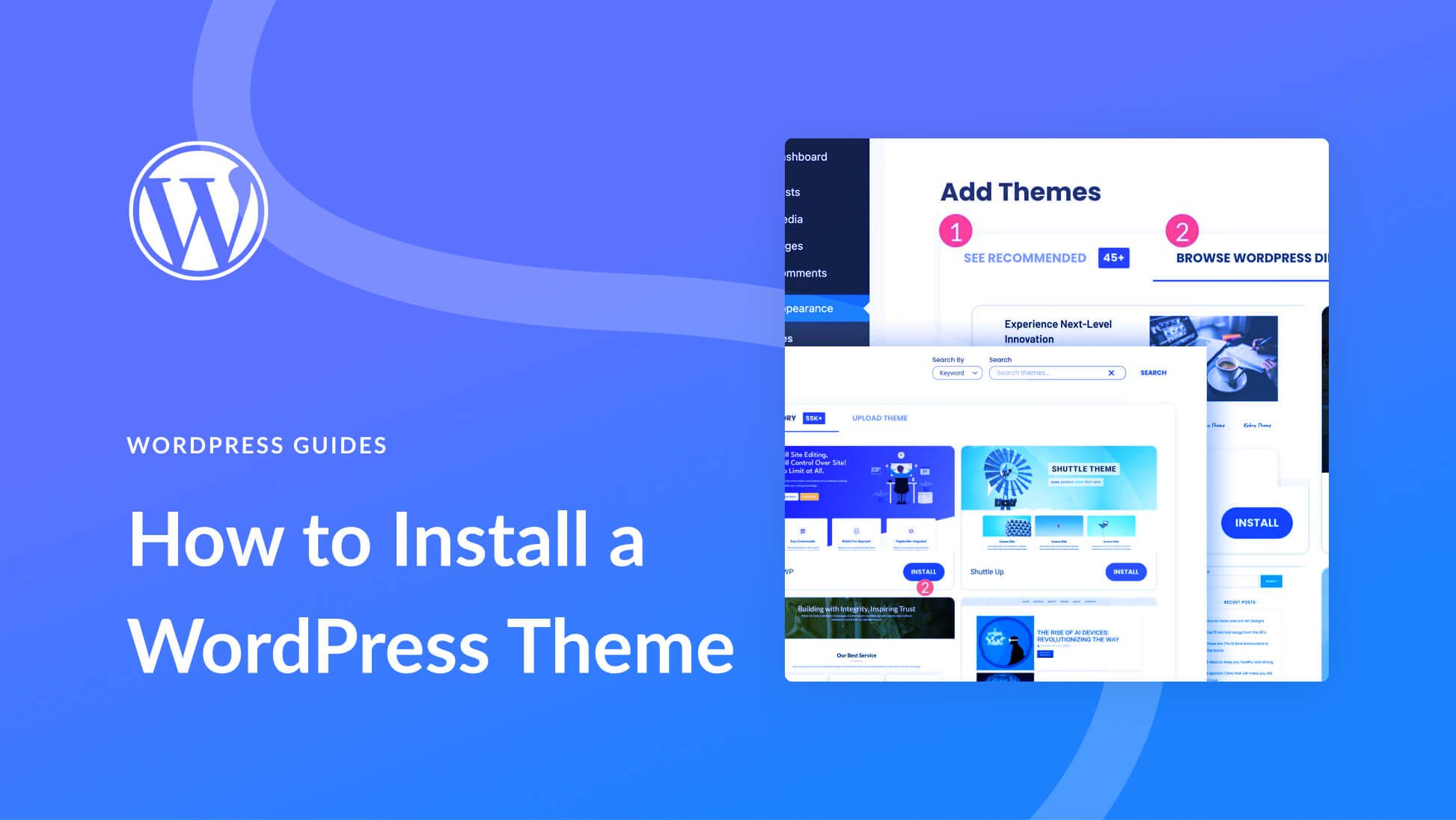 How to Install a WordPress Theme in 2025 (4 Easy Methods)