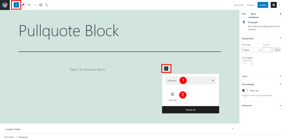How to Add the Pullquote Block to your Post or Page