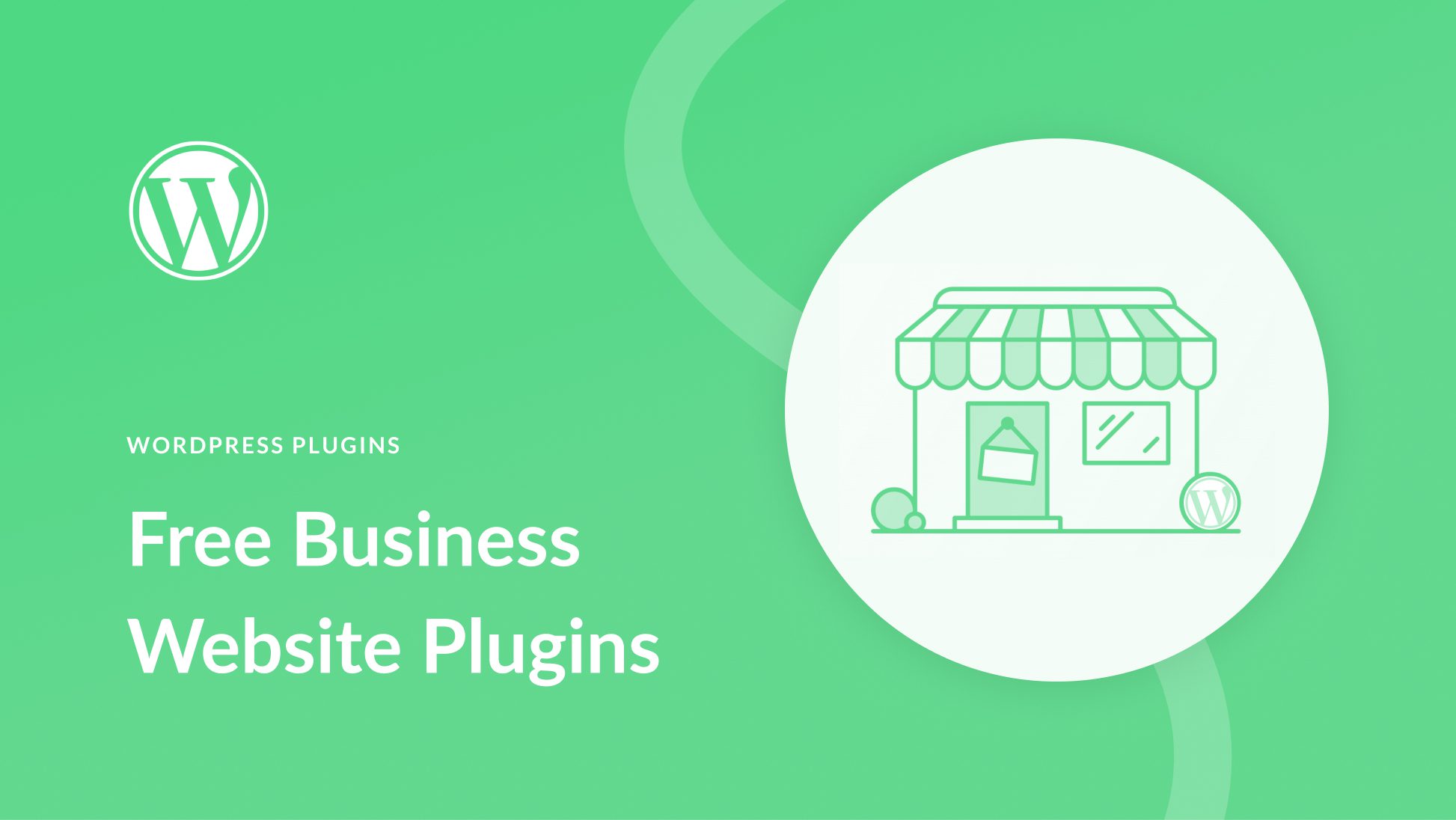 15 Best Free WordPress Plugins for Business Websites