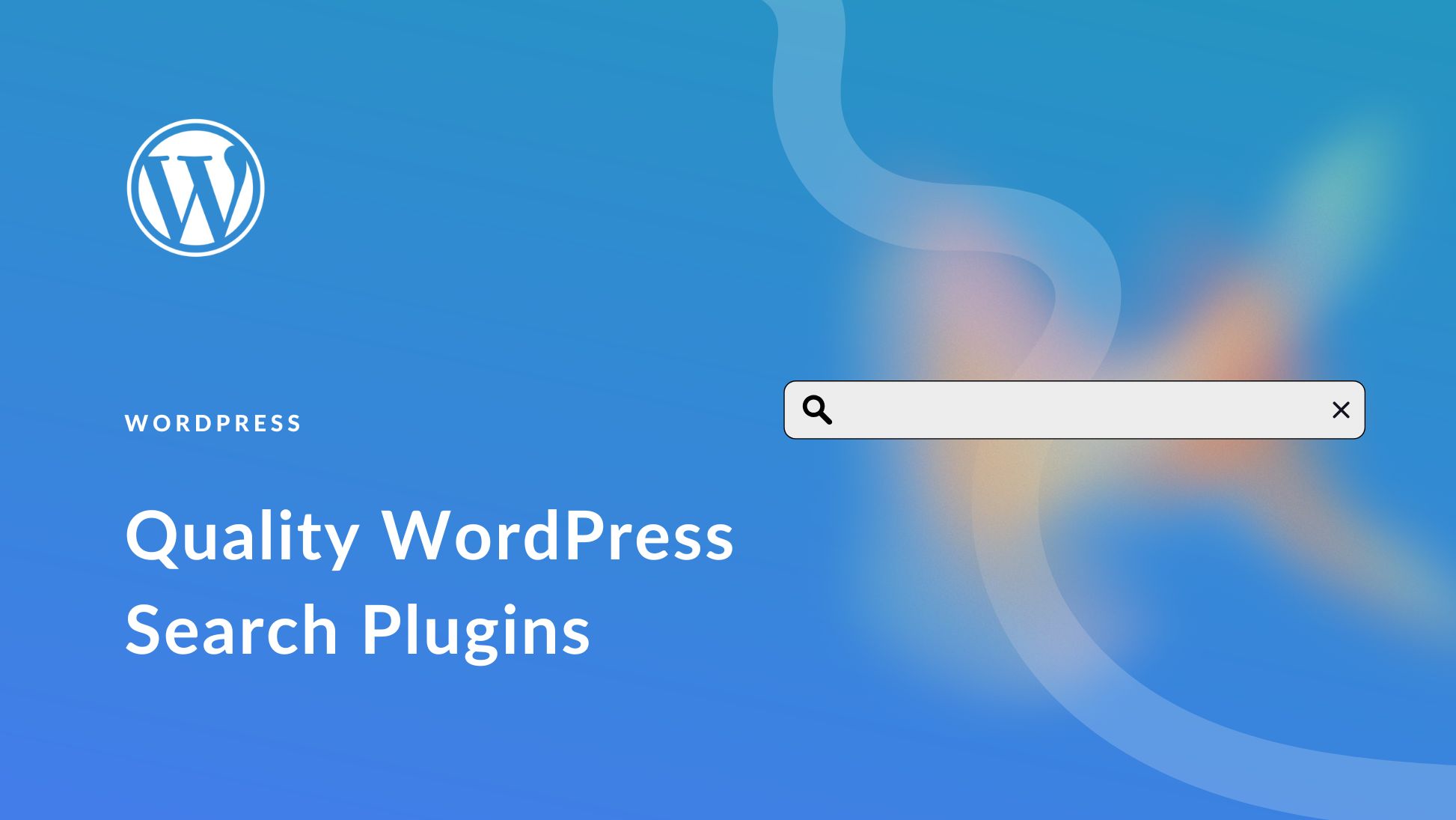 10 Best WordPress Search Plugins in 2025 (Quality Plugins)