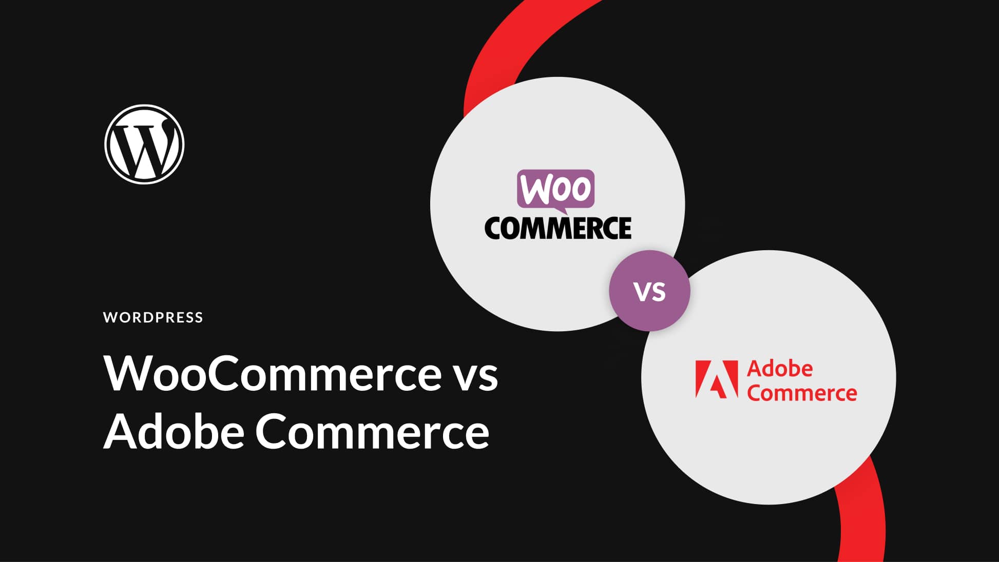 WooCommerce vs Adobe Commerce (2025) — Let’s Compare