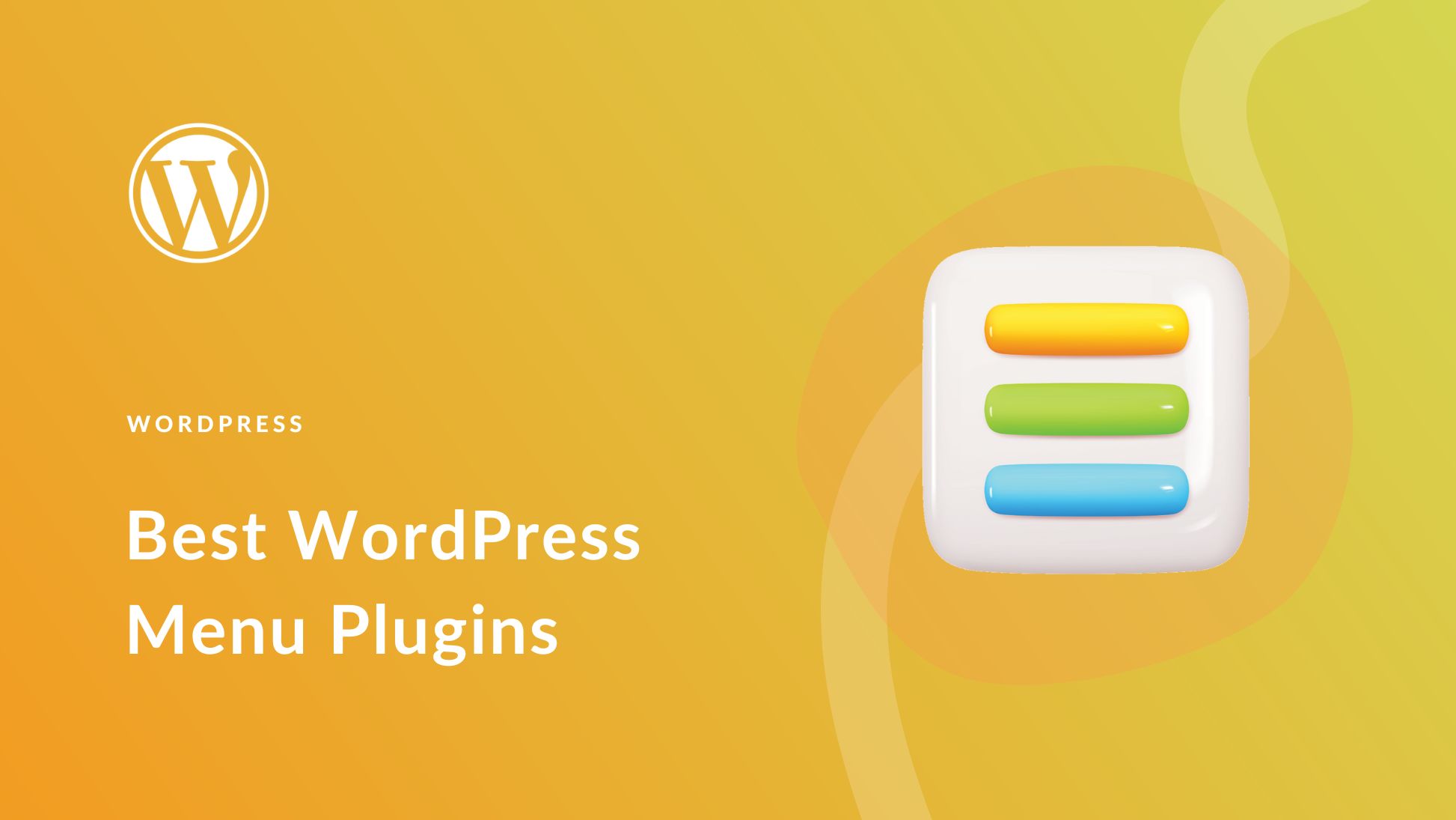 6 Best WordPress Menu Plugins in 2025 (& How To Pick)