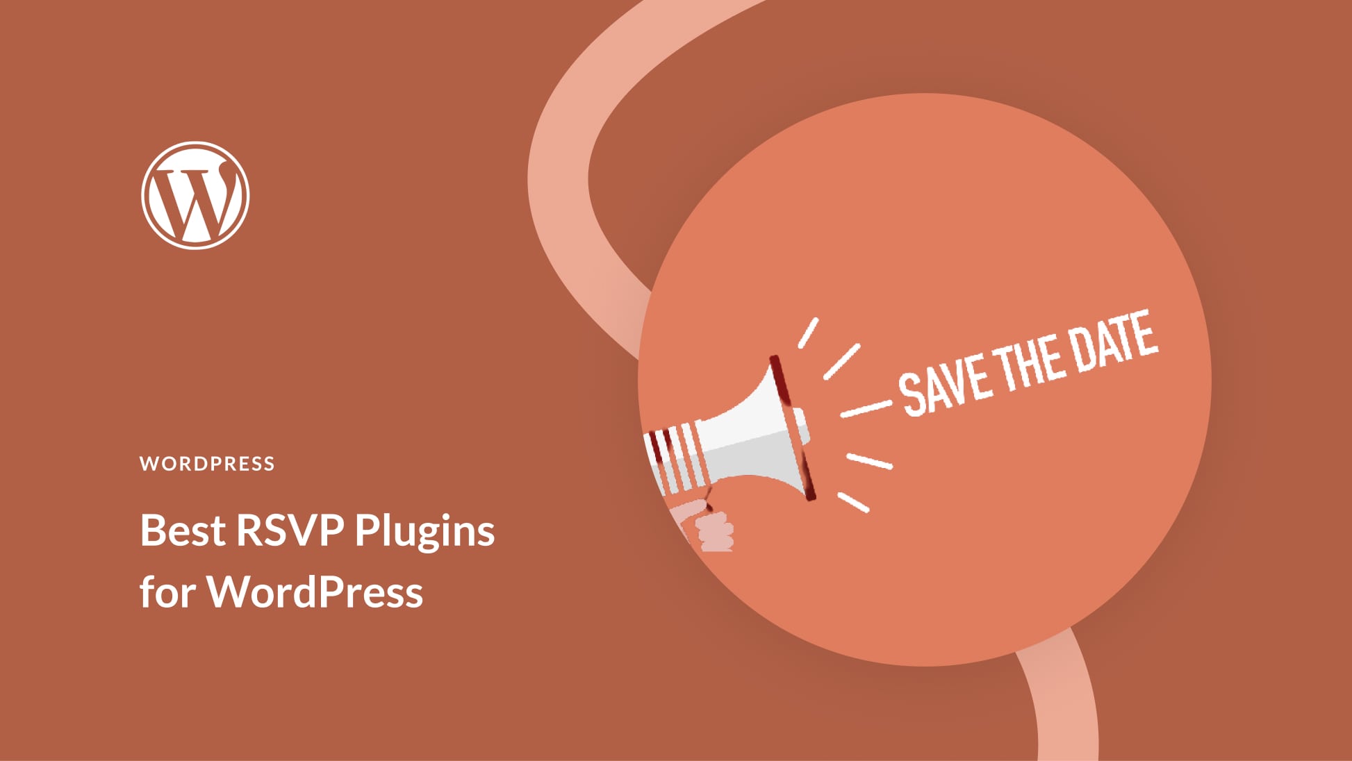 5 Best WordPress RSVP Plugins in 2025 (& How To Choose)