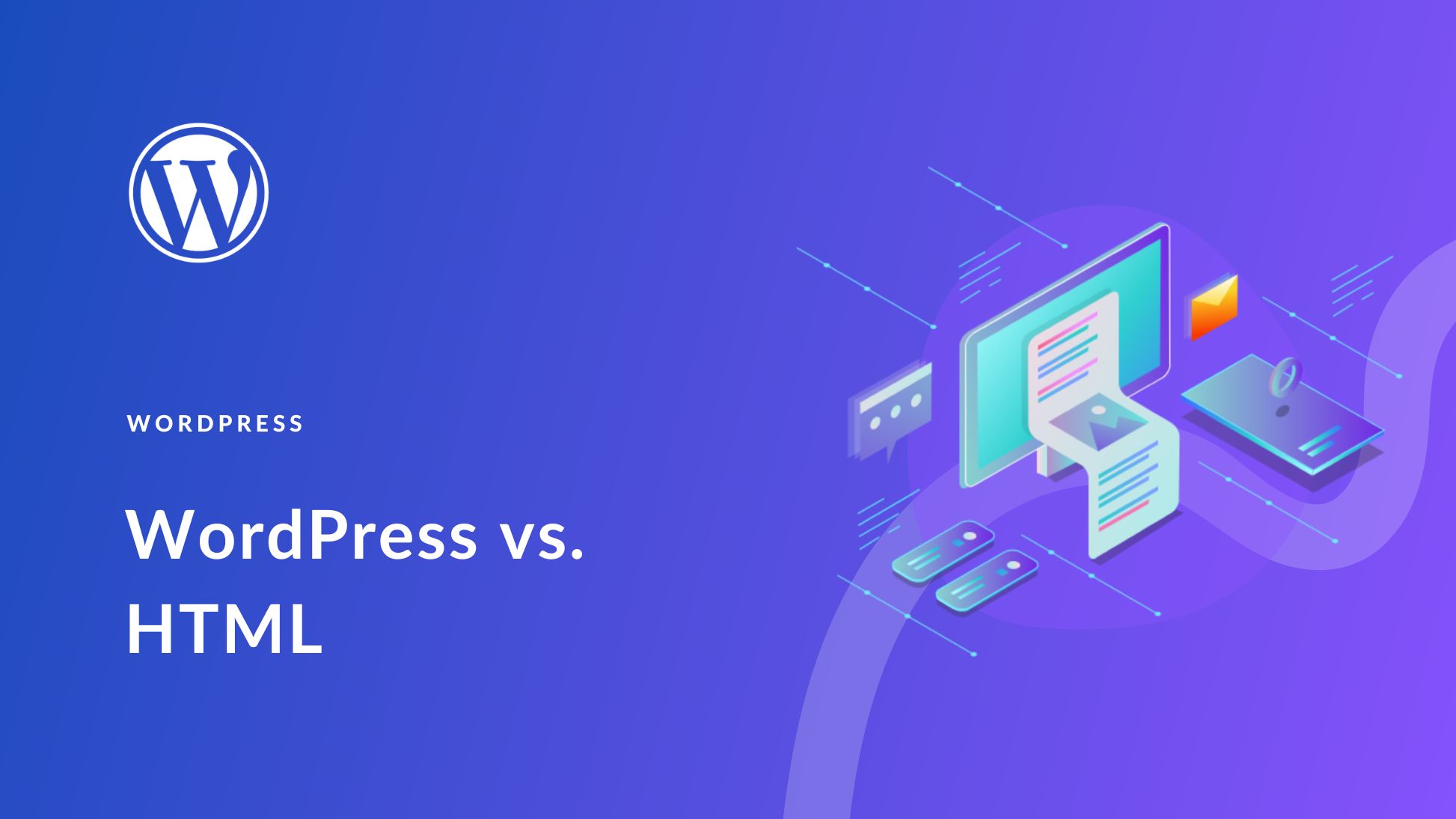 WordPress vs HTML Websites (2025 Guide)