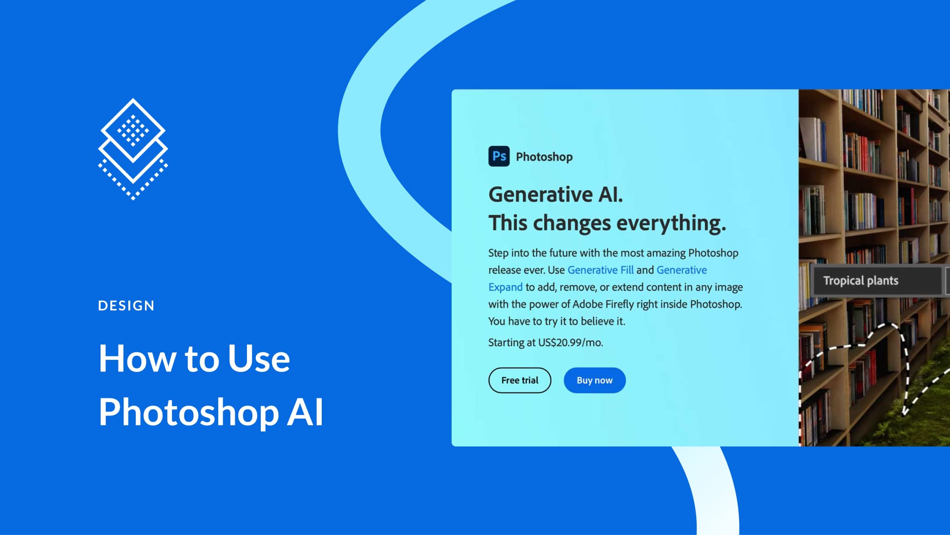 How to Use Photoshop AI Generative Fill in 2025 (Detailed Tutorial)