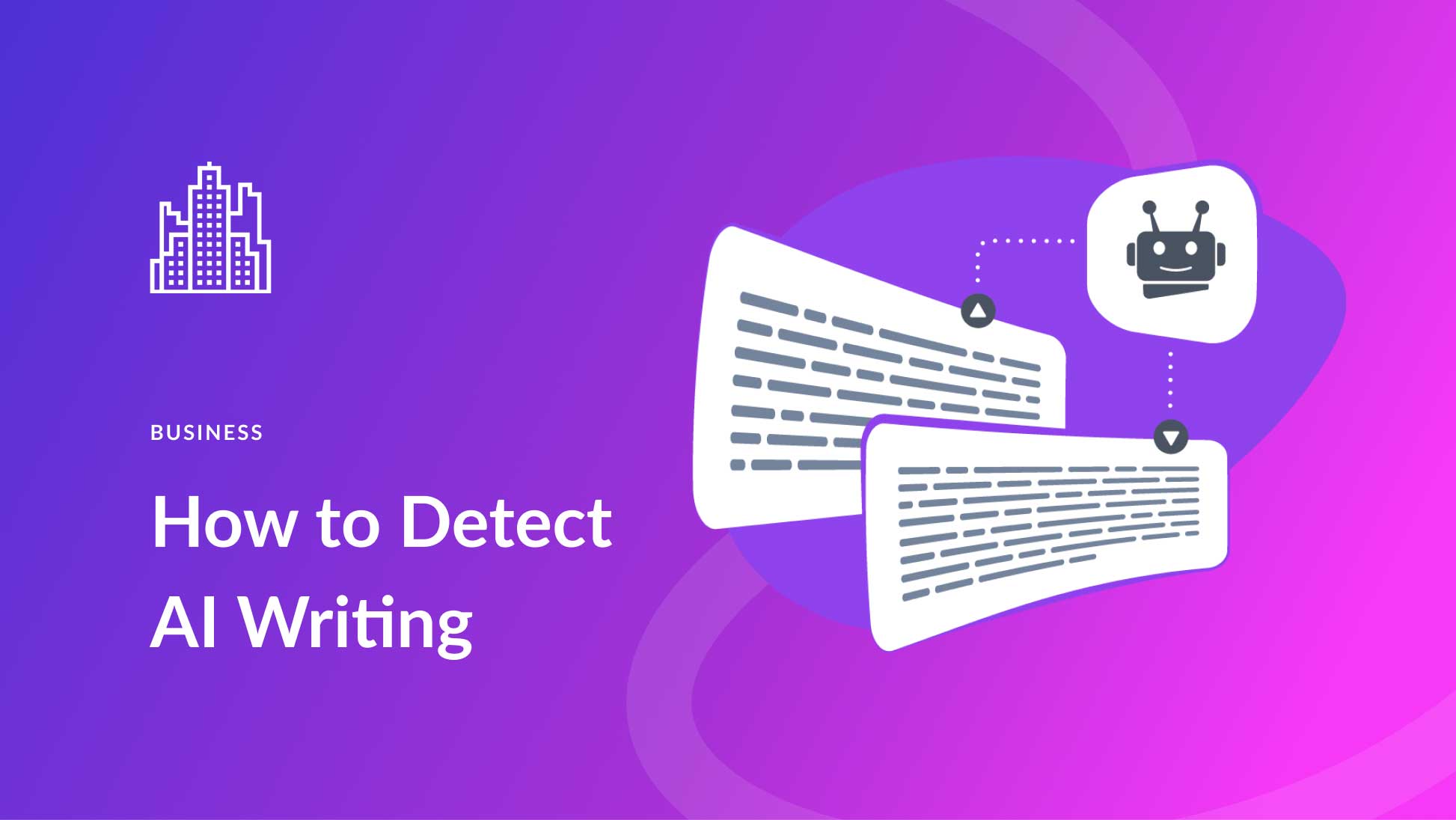How to Detect AI Writing in 2025 (Expert Tips)