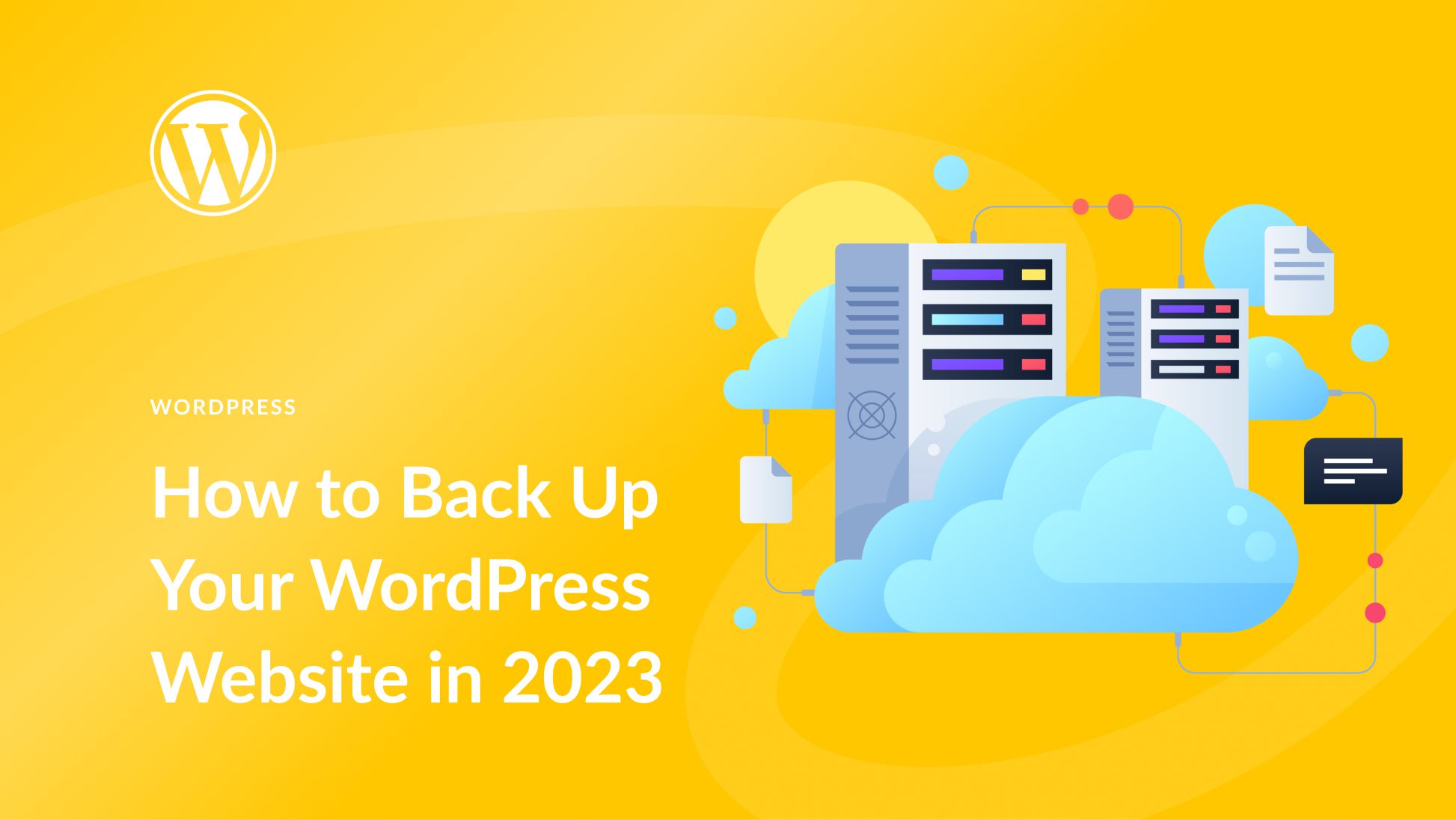 How to Back Up Your WordPress Website in 2025 (Tutorial)