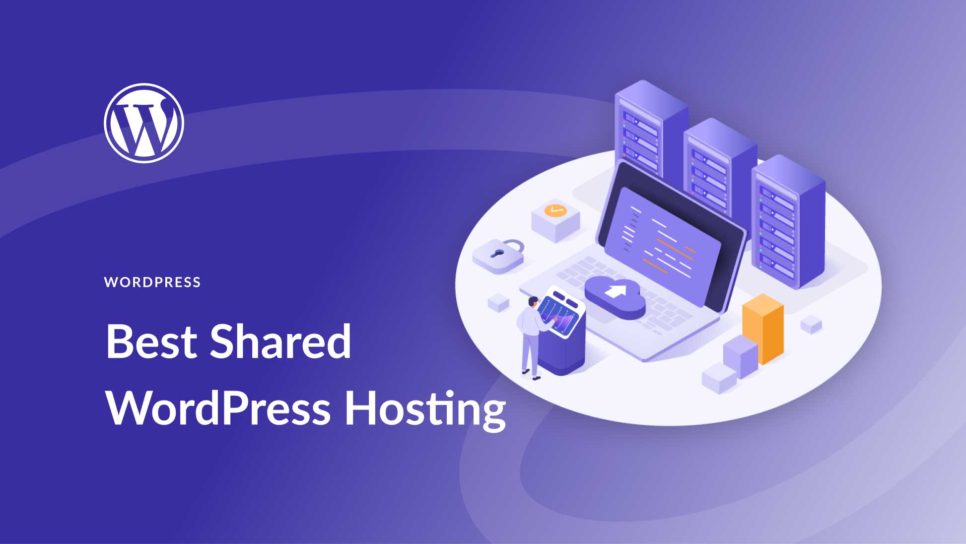 8 Best Shared WordPress Hosting Providers in 2025 (Compared)