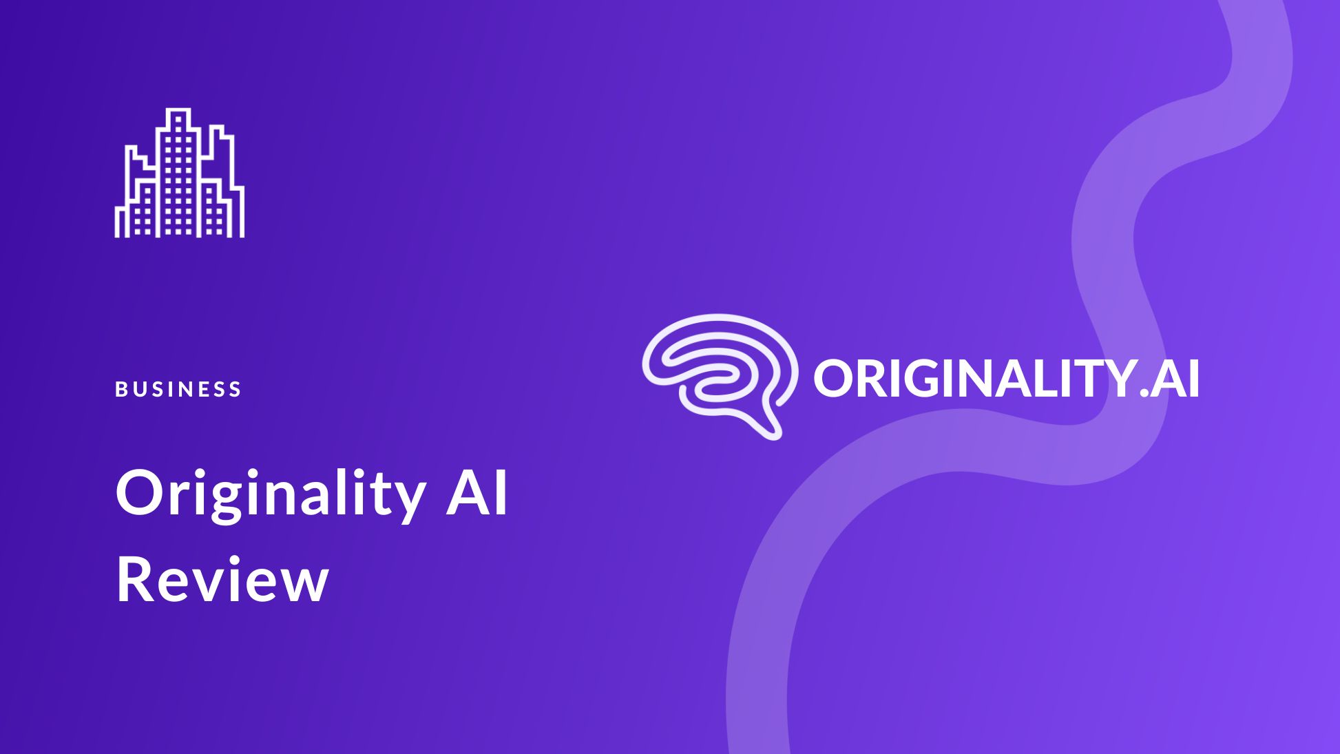 Originality AI Review for 2025 (One of the Best AI Detectors?)