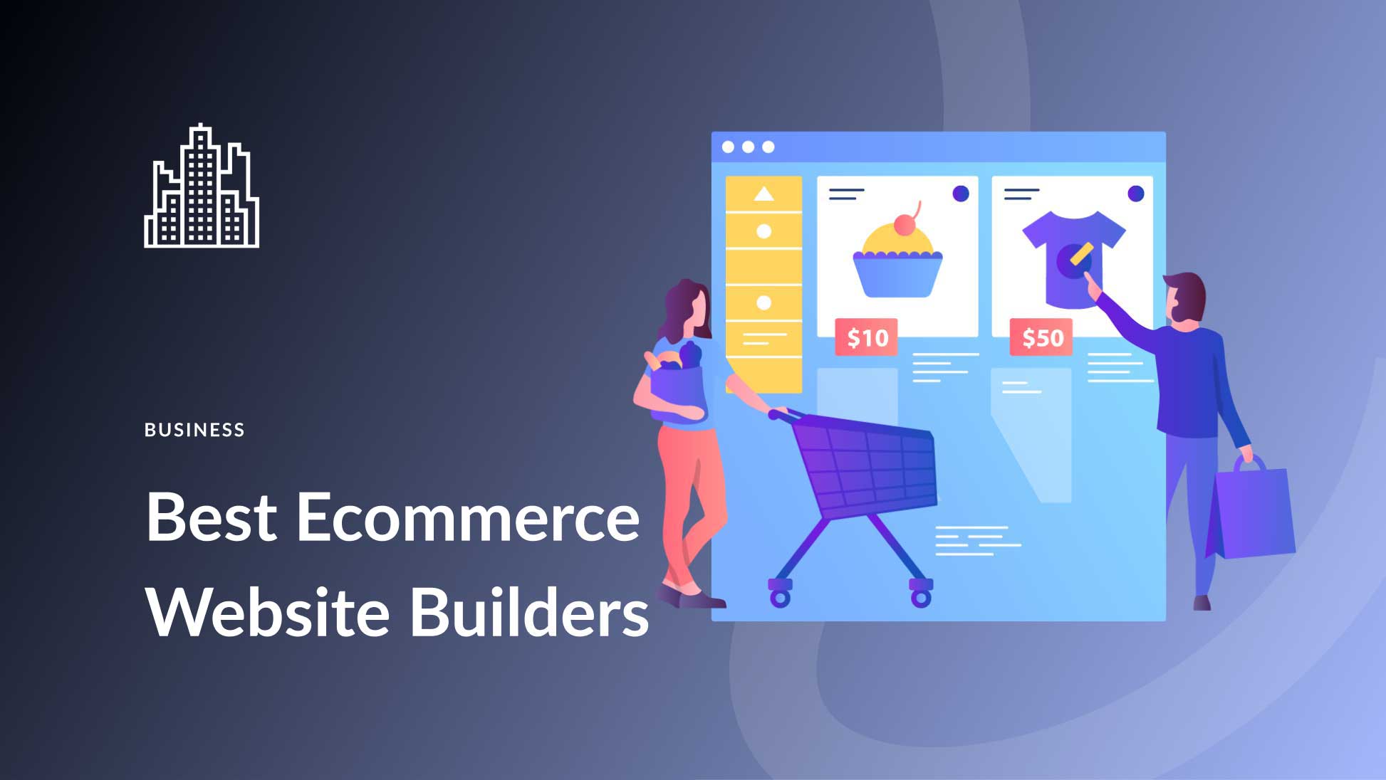 Best Ecommerce Website Builders in 2025 (Top 7 Compared)