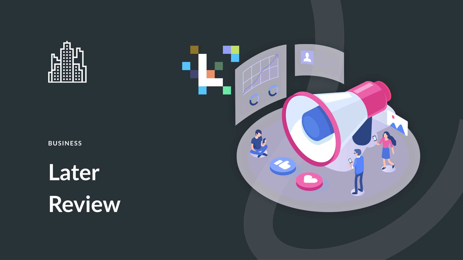 Later Review: Features, Guide, & More (2025)