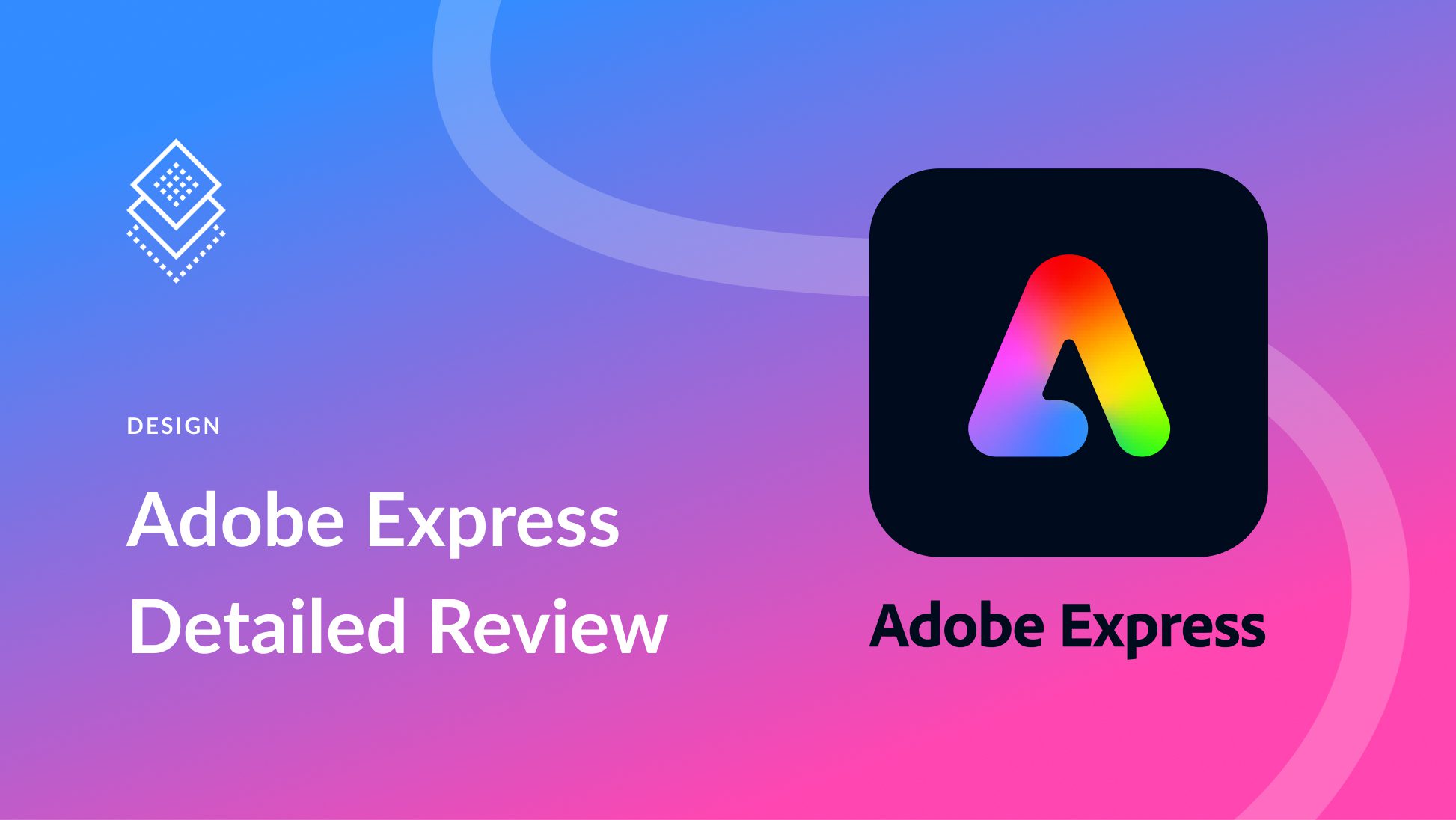 Adobe Express Review: Top Features & Benefits (2025)