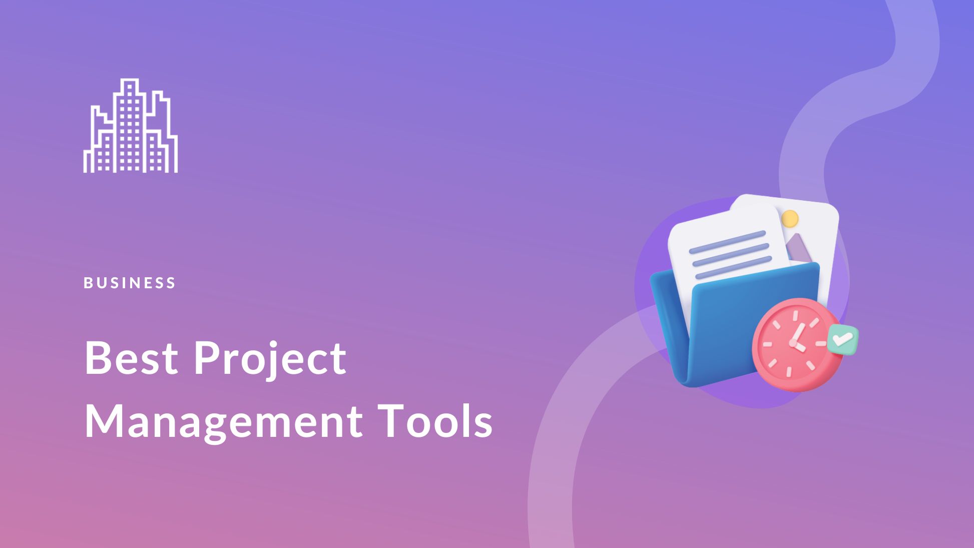 11 Best Project Management Software Tools in 2025 (Compared)