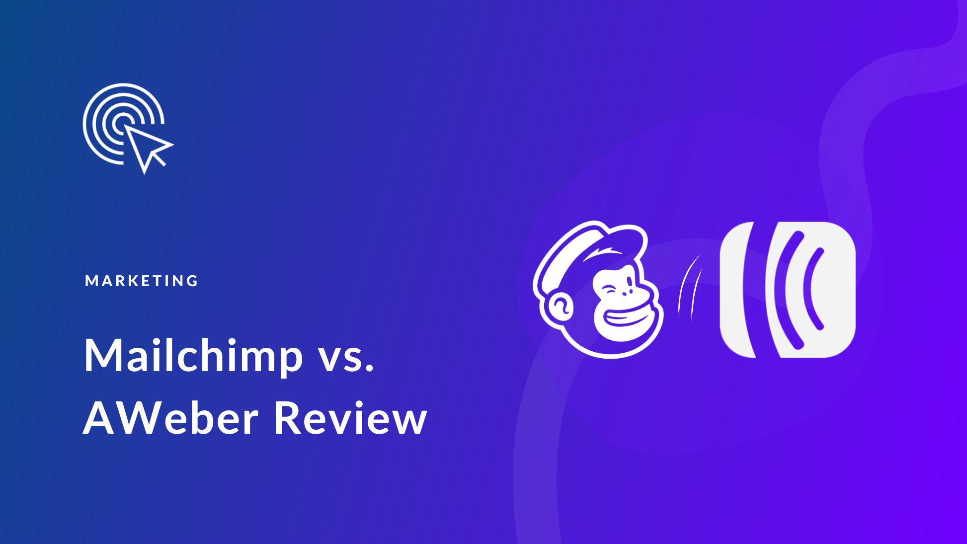 AWeber vs Mailchimp 2025: Which is Best for Email Marketing?
