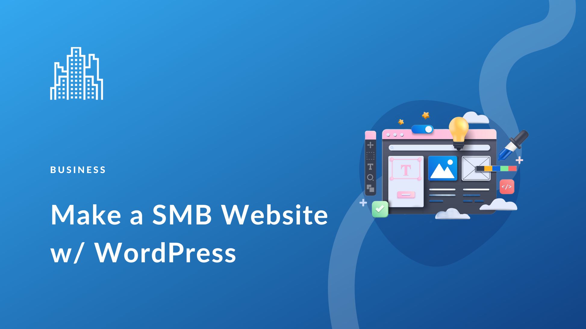 How to Make a Small Business Website with WordPress in 2025