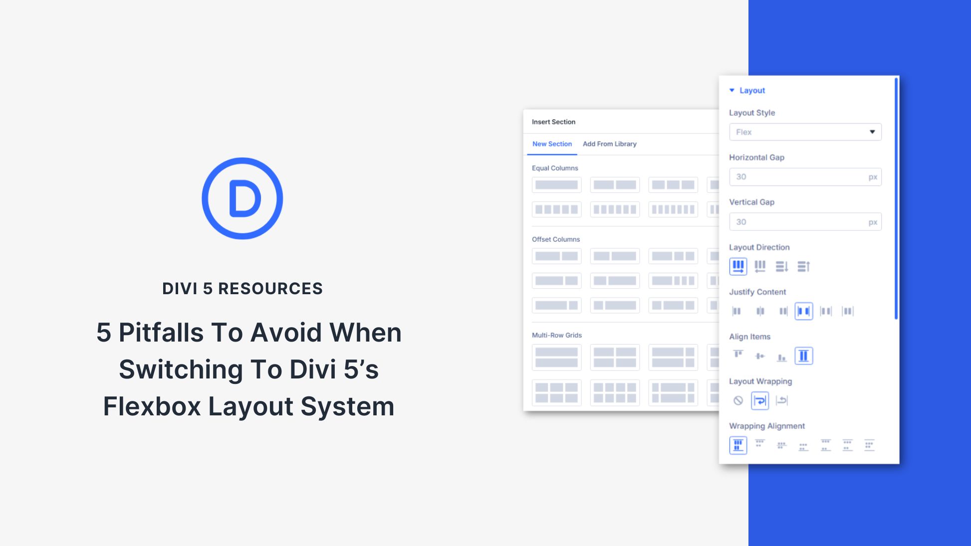 5 Pitfalls To Avoid When Switching To Divi 5’s Flexbox Layout System