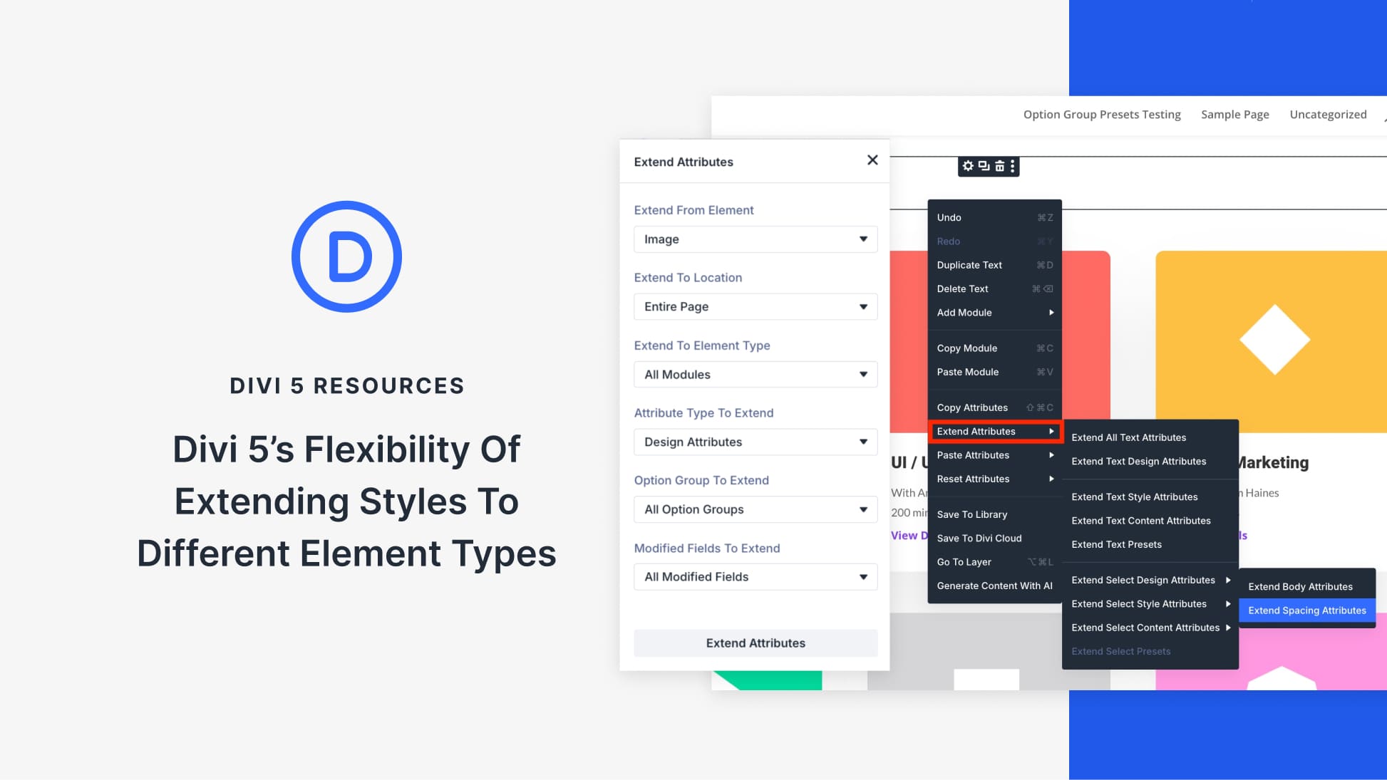 The Flexibility Of Extending To Different Element Types In Divi 5