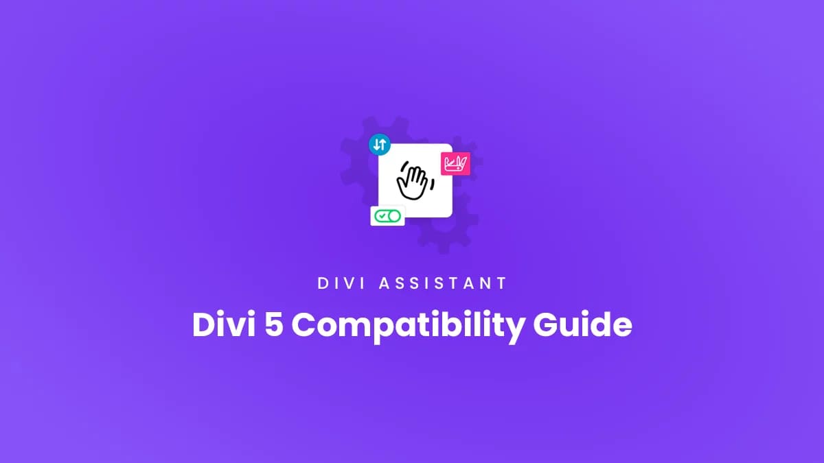 divi assistant compatibility with divi 5