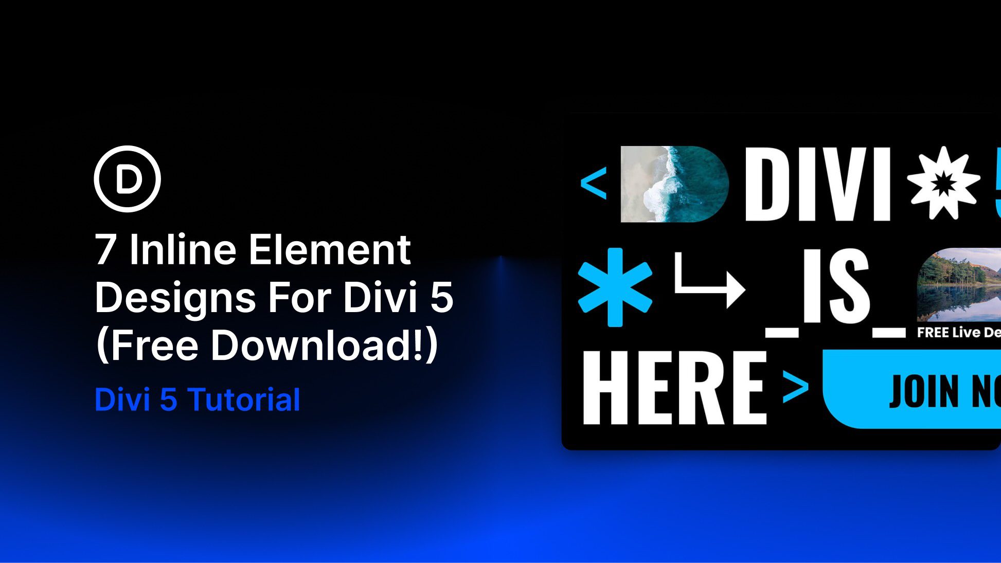 7 Inline Element Designs For Divi 5 (Free Download!)
